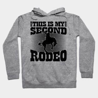 This Is My Second Rodeo v3 Hoodie